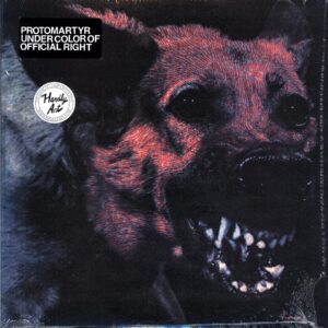 Protomartyr-Under Color Of Official Right -LP Vinyl