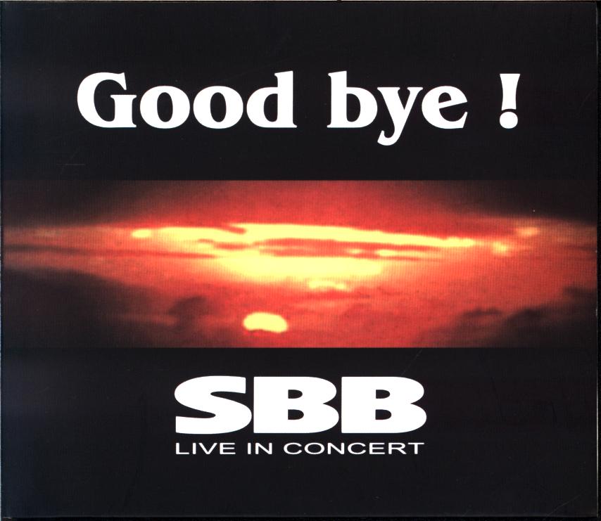 SBB-Good Bye!-CD-1 SBB-Good Bye!-CD