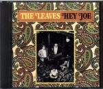 The Leaves-Hey Joe-CD