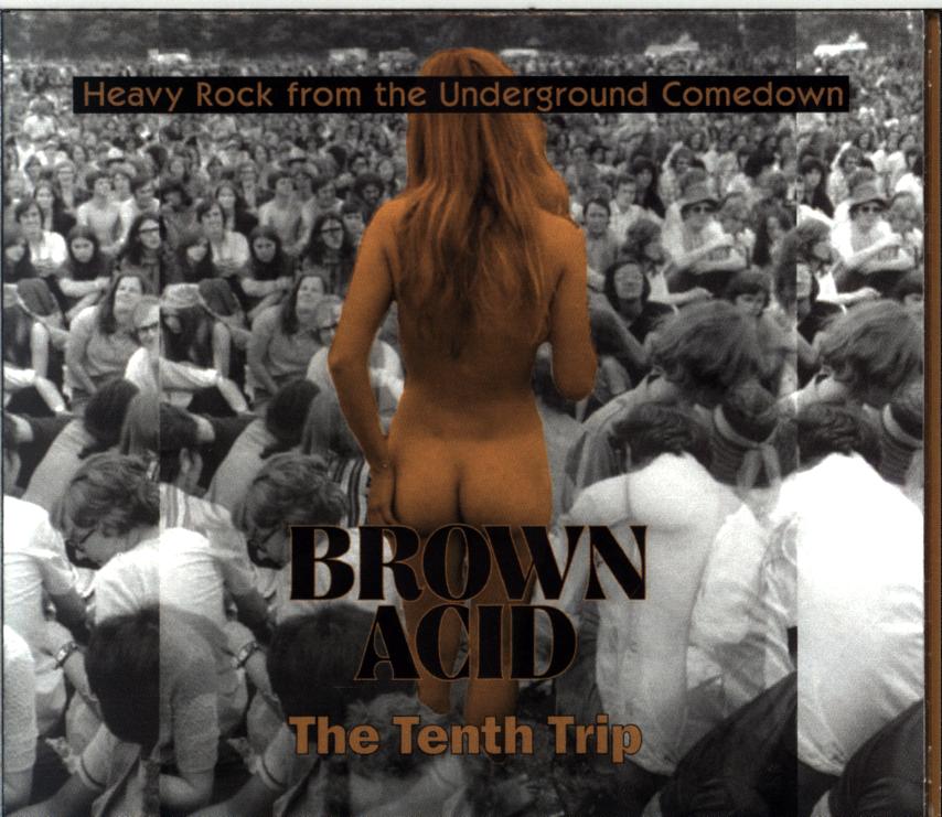 Various-Brown Acid The Tenth Trip (Heavy Rock From The Underground Comedown)-CD-1 Various-Brown Acid The Tenth Trip (Heavy Rock From The Underground Comedown)-CD