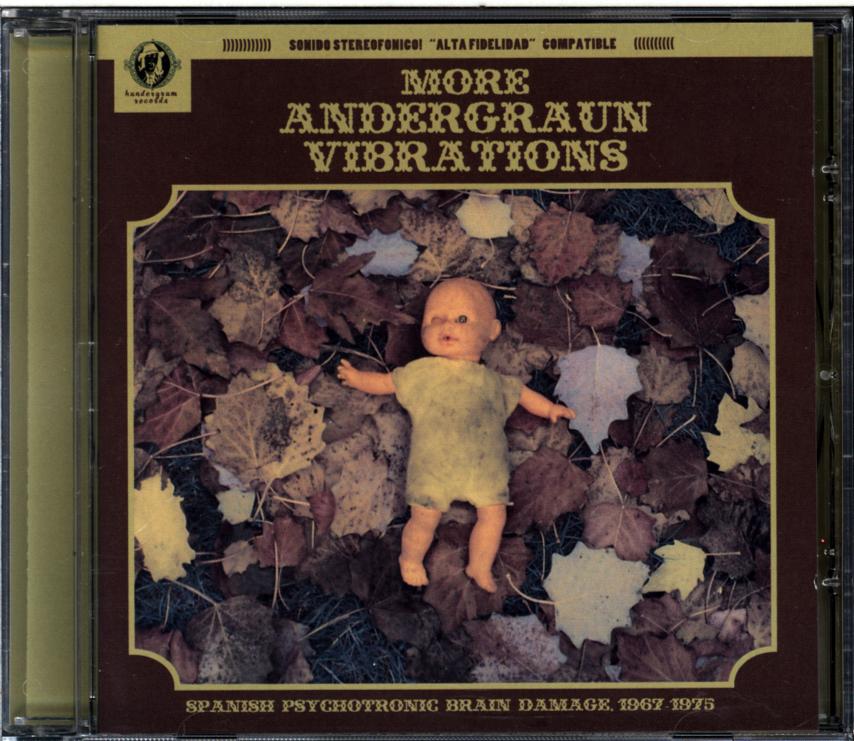 Various-More Andergraun Vibrations. Spanish Psychotronic Brain Damage 1967-1975-CD-1 Various-More Andergraun Vibrations. Spanish Psychotronic Brain Damage 1967-1975-CD