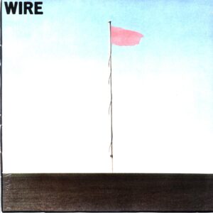 Wire-Pink Flag-LP Bio Vinyl 2025