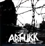 Abfukk-Asi.Arrogant.Abgewrackt-LP Vinyl