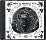 African Melodica Dub-African Melodica Dub-CD