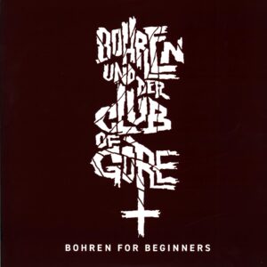 Bohren Und Der Club Of Gore-Bohren For Beginners 2ndH-LP Vinyl