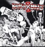 Broken Bones-Dead And Gone-12 Vinyl