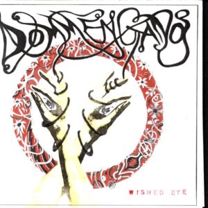 Dommengang-Wished Eye-CD