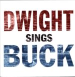 Dwight Yoakam-Dwight Sings Buck US 2007-LP Vinyl