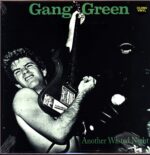 Gang Green-Another Wasted Night-LP Vinyl Green-White Splatter 2023