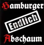 Hamburger Abschaum-Endlich!-LP Vinyl