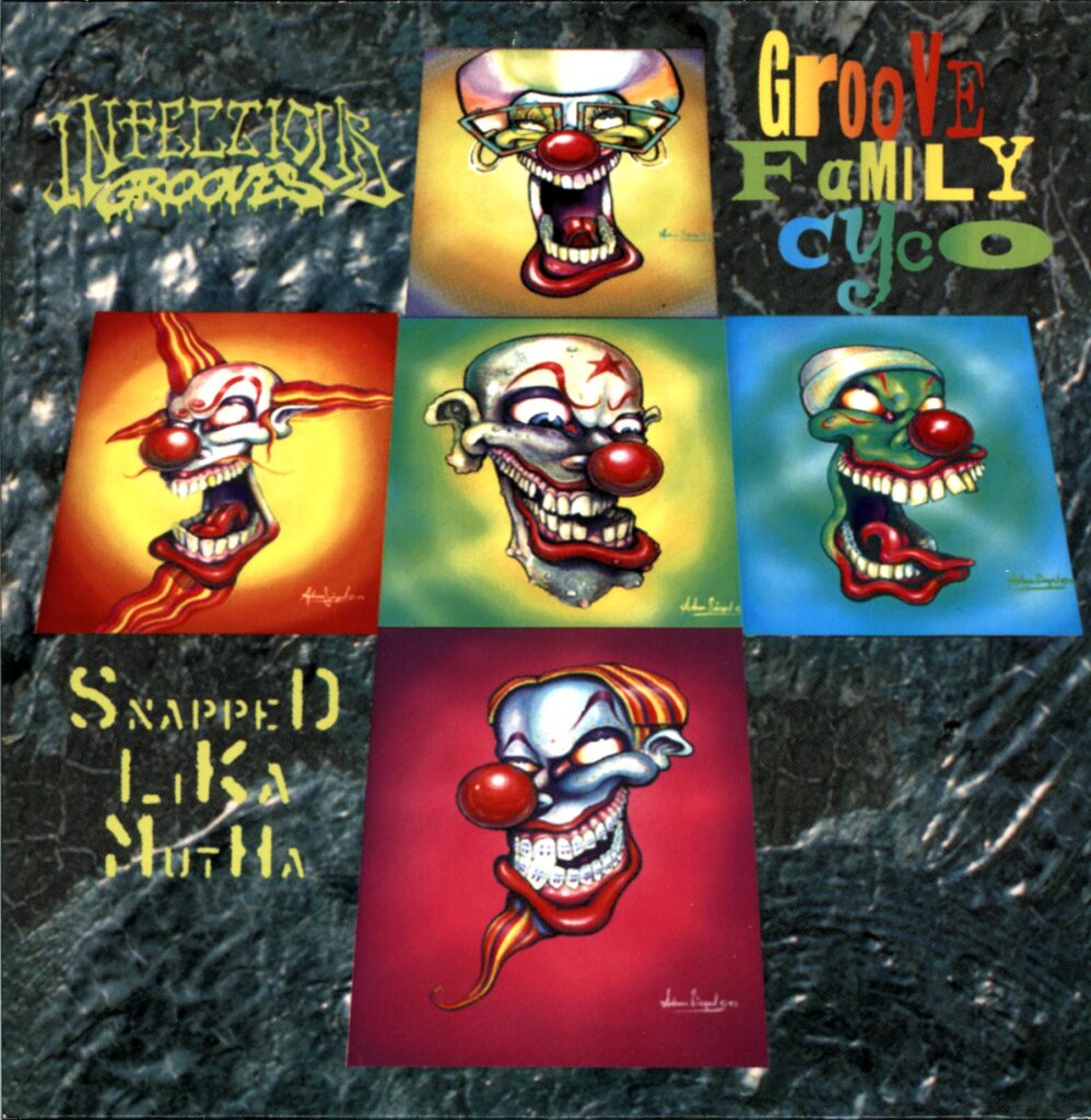 Infectious Grooves-Groove Family Cyco (Snapped Lika Mutha)-LP Vinyl