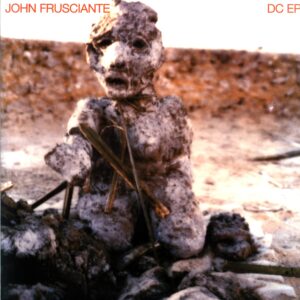 John Frusciante-DC EP -12 Vinyl
