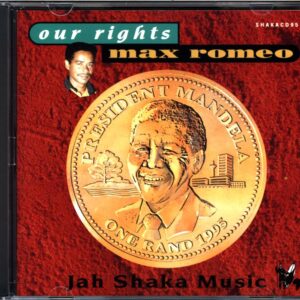 Max Romeo-Our Rights-CD