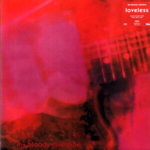 My Bloody Valentine-Loveless-LP Vinyl 2026