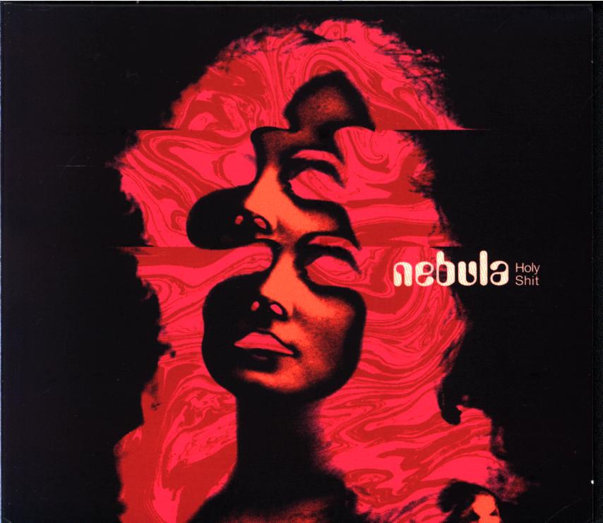 Nebula-Holy Shit-CD