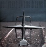 Neil Young-Chrome Dreams II-LP Vinyl