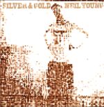 Neil Young-Silver And Gold-LP Vinyl