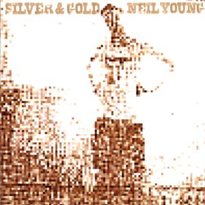 Neil Young-Silver And Gold-LP Vinyl
