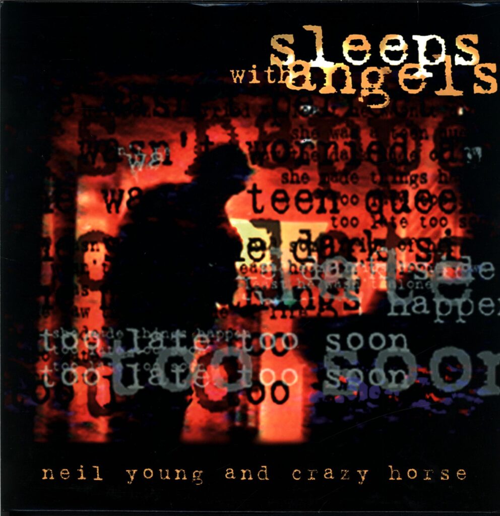 Neil Young And Crazy Horse - Sleeps With Angels