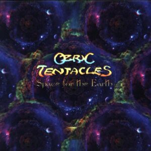 Ozric Tentacles-Space For The Earth-CD