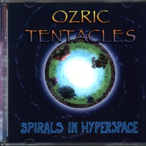 Ozric Tentacles-Spirals In Hyperspace-CD