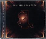 Periferia Del Mondo-Perif3ria Del Mondo-CD