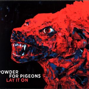 Powder For Pigeons-Lay It On-CD