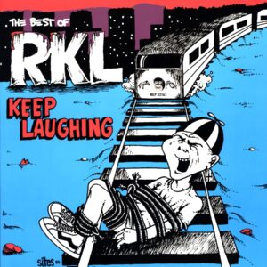 Rich Kids On LSD-Keep Laughing - The Best Of RKL - LP Vinyl blue 2024