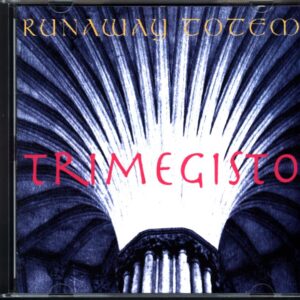 Runaway Totem-Trimegisto-CD