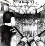 Street Troopers-Take The Battle To The Street-LP Vinyl