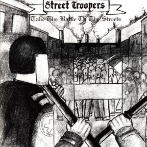 Street Troopers-Take The Battle To The Street-LP Vinyl