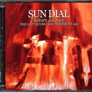 Sun Dial-Return Journey (The Lost Second Album Sessions 1991)-CD