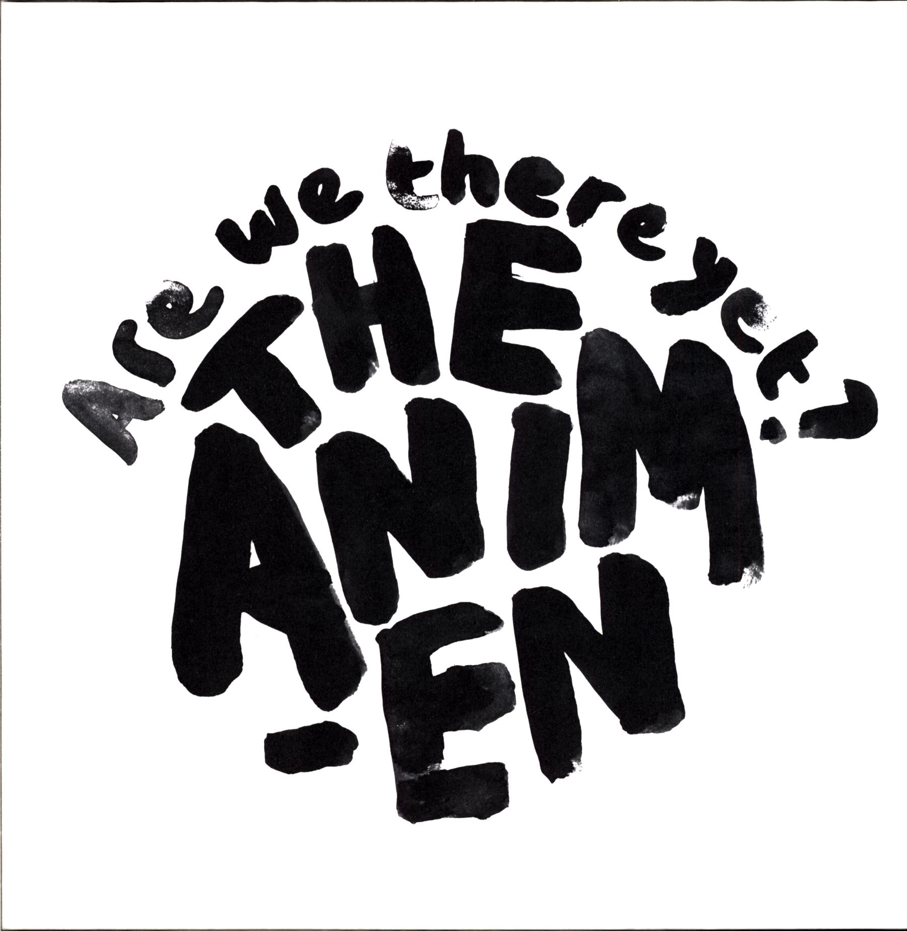 The Animen-Are We There Yet-LP Vinyl-1 The Animen-Are We There Yet-LP Vinyl