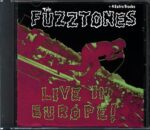 The Fuzztones-Live In Europe!-CD