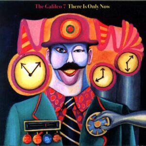 The Galileo 7-There Is Only Now-CD