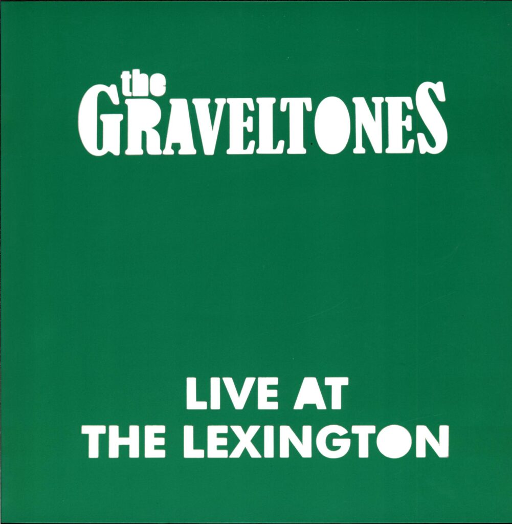 The Graveltones-Live At The Lexington-LP Vinyl