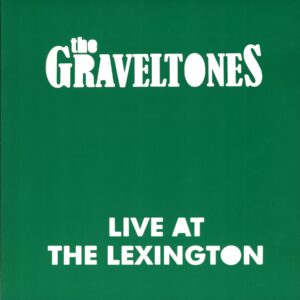 The Graveltones-Live At The Lexington-LP Vinyl