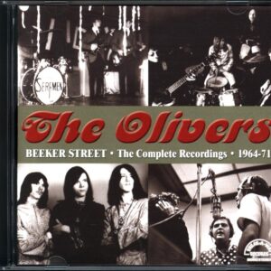 The Olivers-Beeker Street - The Complete Recordings 1964 - 1971-CD