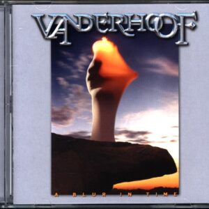 Vanderhoof-A Blur In Time-CD