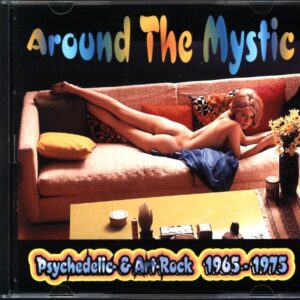 Various-Around The Mystic - Psychedelic and Art-Rock 1965-1975-CD