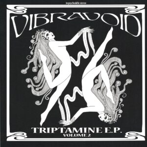 Vibravoid-Triptamine E.P. Volume 2 yellow-LP Vinyl