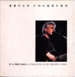 Bruce Cockburn-If A Tree Falls (A Collection Of His Greatest Songs)-LP Vinyl