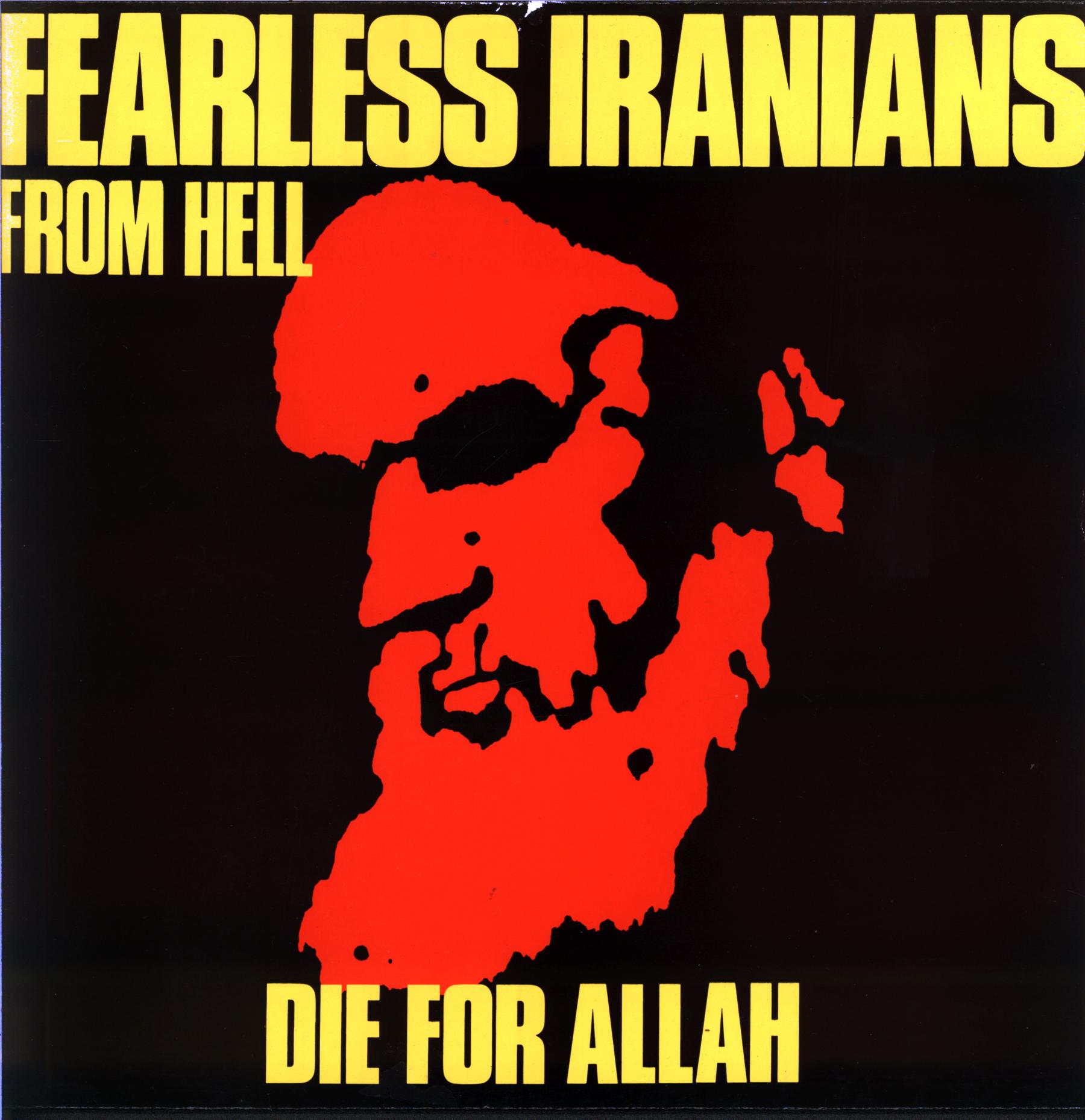 Fearless Iranians From Hell-Die For Allah-LP Vinyl-1 Fearless Iranians From Hell-Die For Allah-LP Vinyl