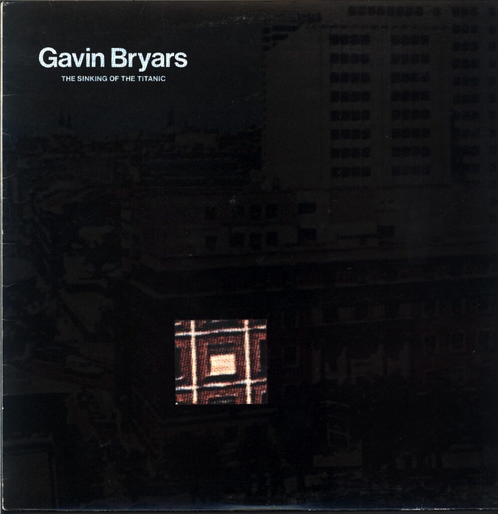 Gavin Bryars-The Sinking Of The Titanic-LP Vinyl