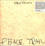Neil Young-Peace Trail-LP Vinyl