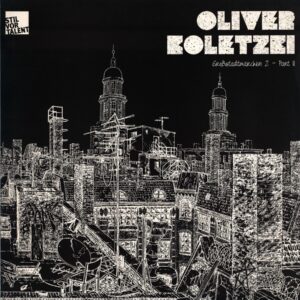 Oliver Koletzki-Großstadtmärchen 2 - Part 2-12 Vinyl