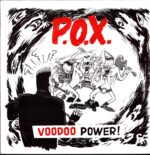 P.O.X.-Voodoo Power!-12 Vinyl