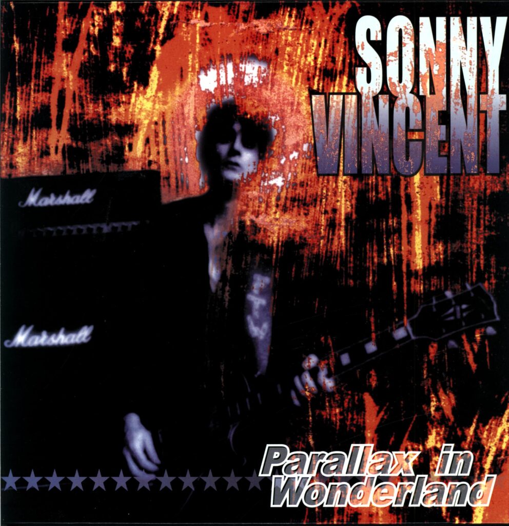 Sonny Vincent-Parallax In Wonderland signed-LP Vinyl