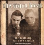 The Vision Bleak-The Deathship Has A New Captain-LP Vinyl