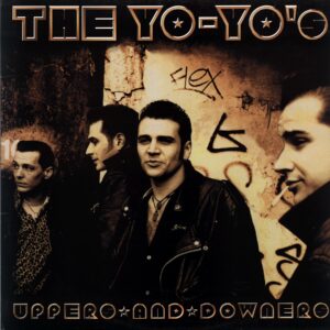 The Yo-Yo's-Uppers And Downers-LP Vinyl